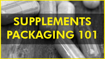 Download our free eBook on supplement packaging 101 for US and FDA guidelines.