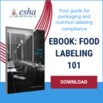 FDA Food Product Labeling & Packaging Requirements | ESHA Research